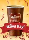WaWa - Free Coffee Day - Today Only!